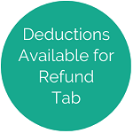 button for deductions available for refund tab help files